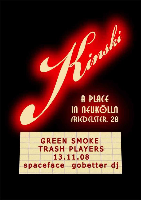 flyer von green smoke trash players im kinski am 13.11.08